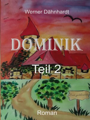 cover image of Dominik, Teil 2
